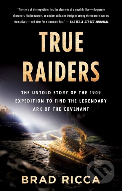 Kniha: True Raiders (Brad Ricca)