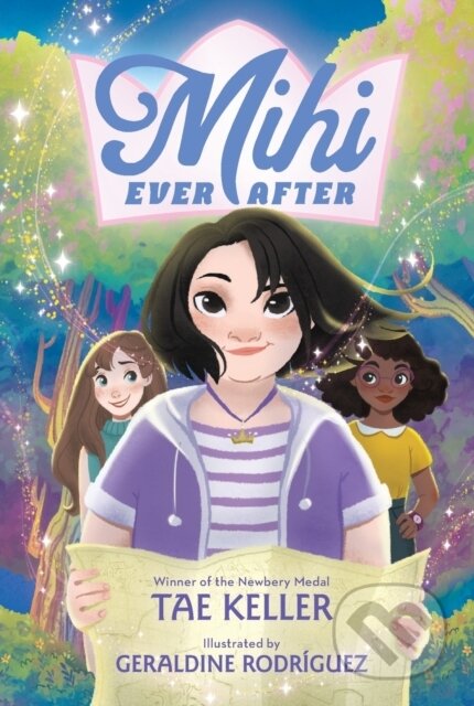 Kniha: Mihi Ever After (Tae Keller)