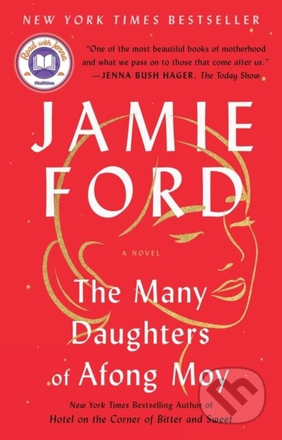 The Many Daughters of Afong Moy (A Novel) - Jamie Ford - kniha z kategorie Společenská beletrie