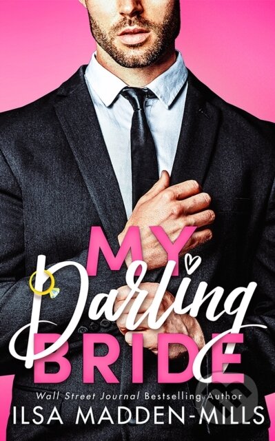 Kniha: My Darling Bride (Ilsa Madden-Mills)