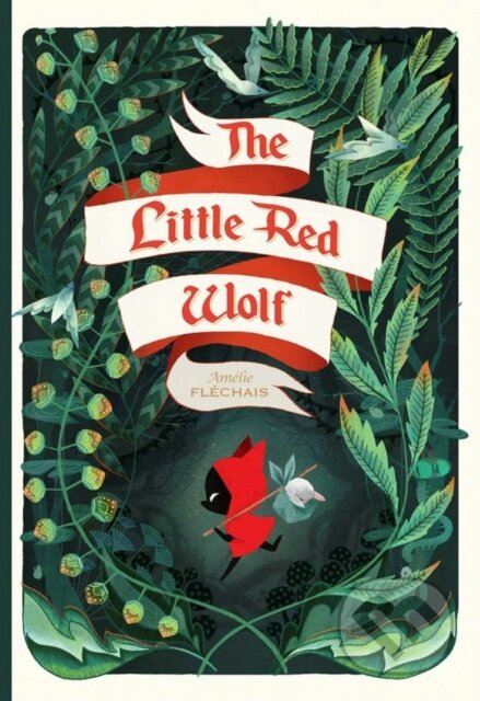 Kniha: The Little Red Wolf (Amelie Flechais)