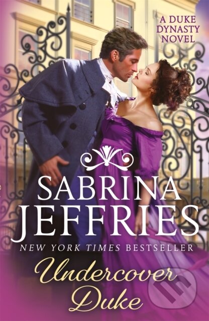 Undercover Duke (A captivating new novel from the queen of the sexy Regency romance!) - kniha z kategorie Romantika