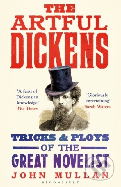 Kniha: The Artful Dickens (John Mullan)