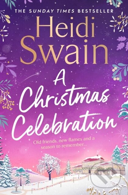 A Christmas Celebration (the cosiest, most joyful novel you'll read this Christmas) - kniha z kategorie Romantika