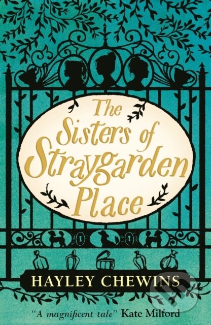 Kniha: The Sisters of Straygarden Place (Hayley Chewins)