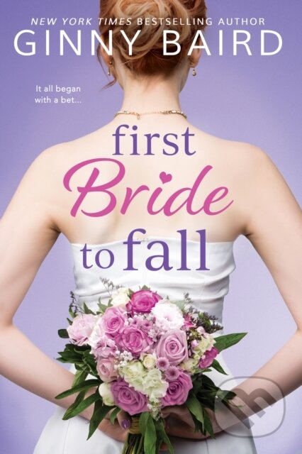 Kniha: First Bride to Fall (Ginny Baird)
