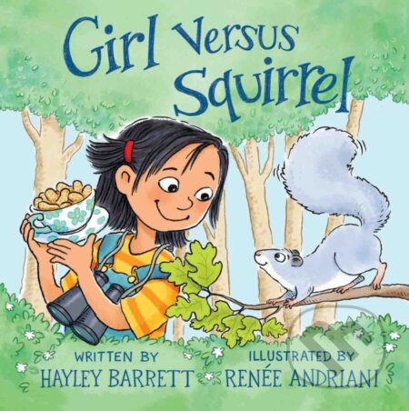 Kniha: Girl Versus Squirrel (Hayley Barrett)