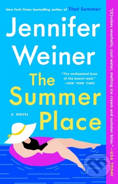 The Summer Place (A Novel) - Jennifer Weiner - kniha z kategorie Společenská beletrie