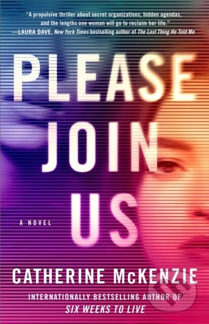 Please Join Us (A Novel) - Catherine Mckenzie