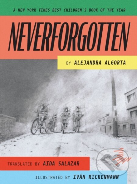 Kniha: Neverforgotten (Algorta Alejandra)