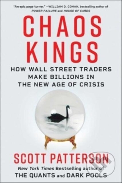 Kniha: Chaos Kings (Scott Patterson)