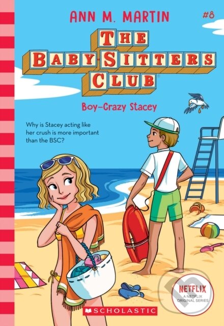 The Babysitters Club #8: Boy-Crazed Stacey (b&w) - Ann M. Martin - kniha z kategorie Pro děti