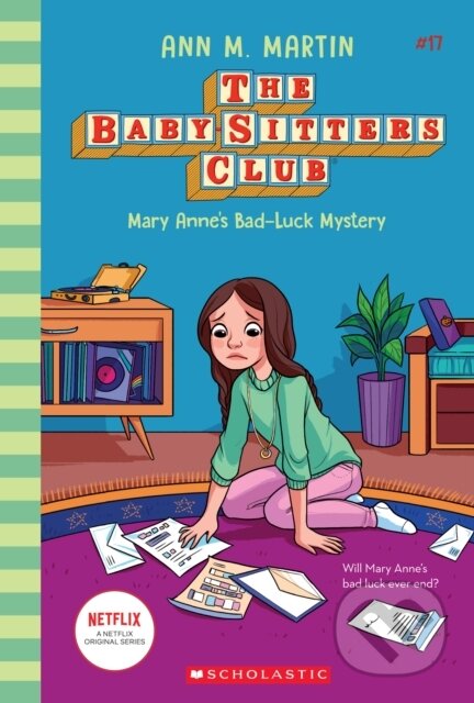 Kniha: Mary Anne's Bad Luck Mystery (The Baby-Sitters Club #17) (Ann M. Martin)