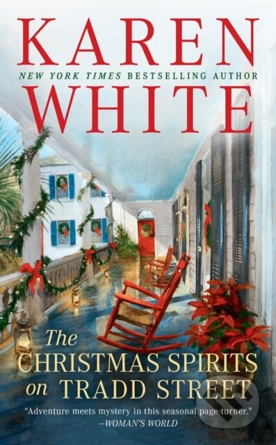 Kniha: The Christmas Spirits on Tradd Street (Karen White). , 2021