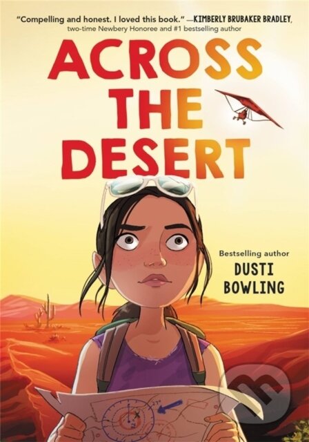 Kniha: Across the Desert (Dusti Bowling)
