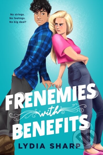 Kniha: Frenemies with Benefits (Lydia Sharp)