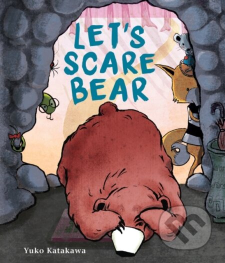 Kniha: Let's Scare Bear (Yuko Katakawa)