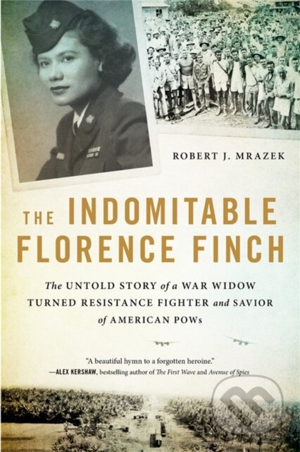 Kniha: The Indomitable Florence Finch (Robert J. Mrazek)