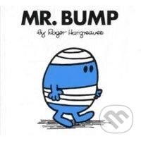 Mr. Bump - Roger Hargreaves, Egmont Books, 2012