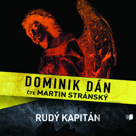 Rudý kapitán - Dominik Dán, Slovart CZ, 2017