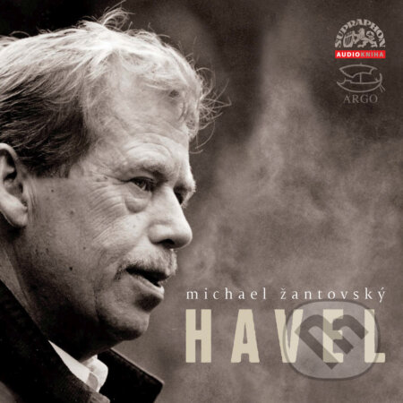 Havel - Michael Žantovský, Supraphon, 2017