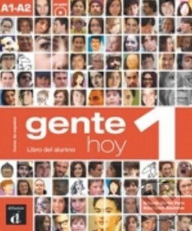 Kniha: Gente Hoy 1 – Libro del alumno + CD (Difusión). Difusión, 2014