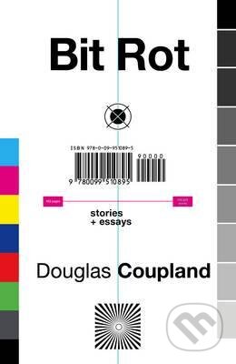 Bit Rot - Douglas Coupland - kniha z kategorie Humanitní a společenské vědy