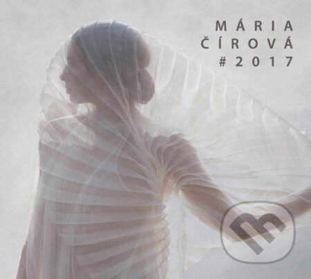 Mária Čírová: #2017 - Mária Čírová, Hudobné albumy, 2017