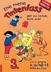 Tintenfass 3 - kniha pro žáka pro 3. ročník ZŠ (Ene mene Tintenfass geh zur Schule, lerne was!) - kniha z kategorie Jazykové učebnice a slovníky