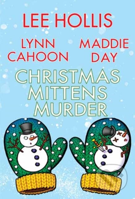 Kniha Christmas Mittens Murder