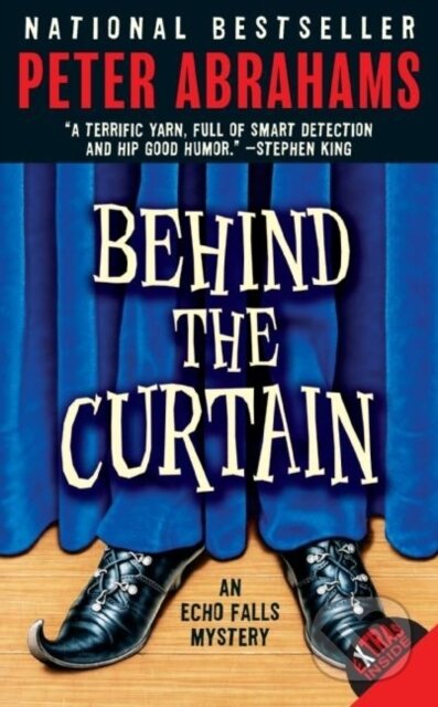 Behind the Curtain - Peter Abrahams - kniha z kategorie Pro děti