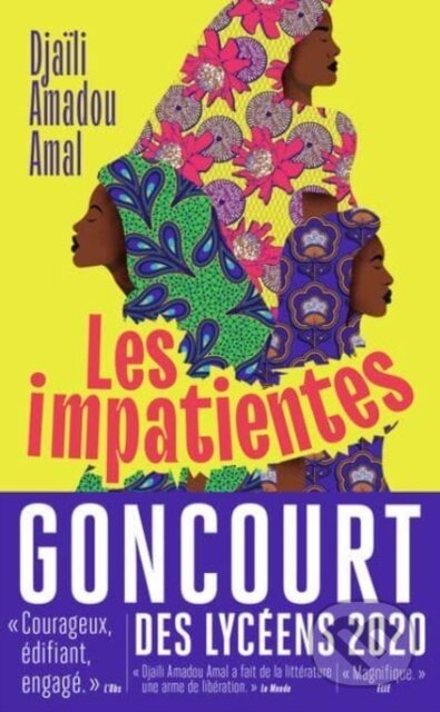 Kniha: Les impatientes (Amadou Amal)