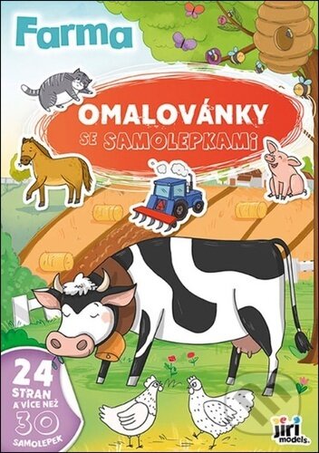 Kniha: Omalovánky A4 se samolepkami Farma (Jiří Models)