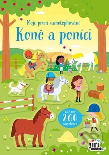 Kniha: Moje první samolepkování Koně a poníci (Jiří Models)