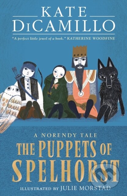 Kniha: The Puppets of Spelhorst (Kate DiCamillo)