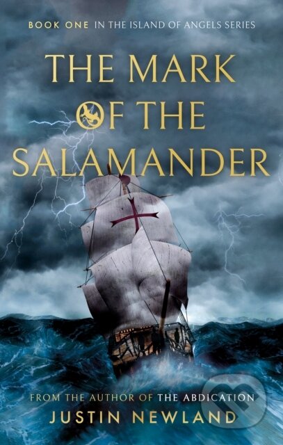 Kniha: The Mark of the Salamander (Justin Newland). , 2023