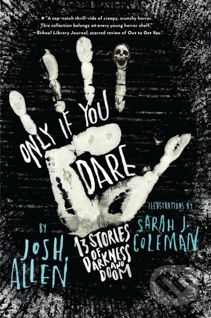 Kniha: Only If You Dare (Josh Allen)