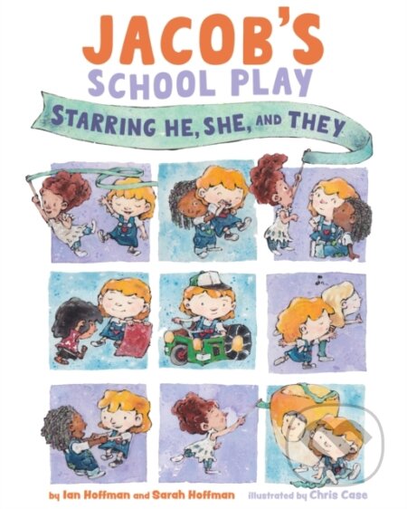 Kniha: Jacob's School Play (Ian Hoffman a Sarah Hoffman)