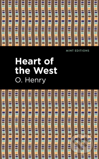 Kniha: Heart of the West (O. Henry). , 2021