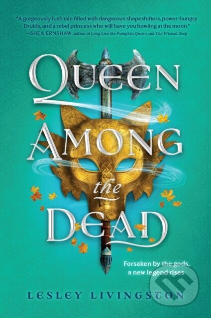 Kniha: Queen Among the Dead (Lesley Livingston)