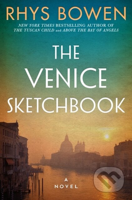Kniha: The Venice Sketchbook (Rhys Bowen)