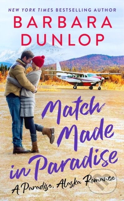 Kniha: Match Made In Paradise (Barbara Dunlop)