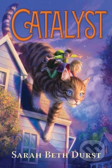 Kniha: Catalyst (Sarah Beth Durst)