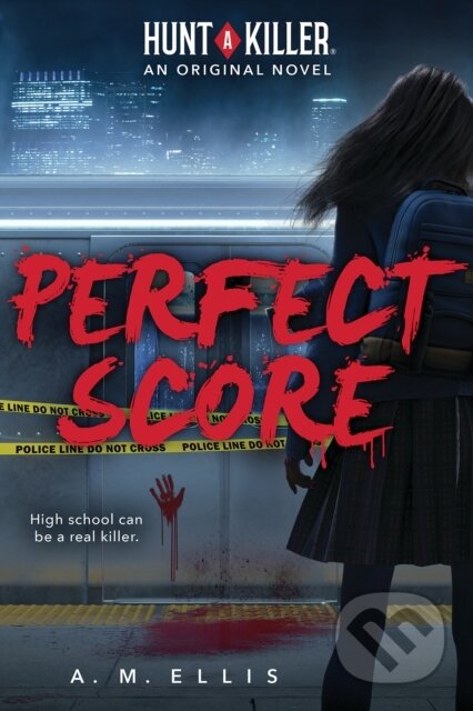 Perfect Score (Hunt a Killer, Original Novel 1) - Angelica Monai - kniha z kategorie Pro děti