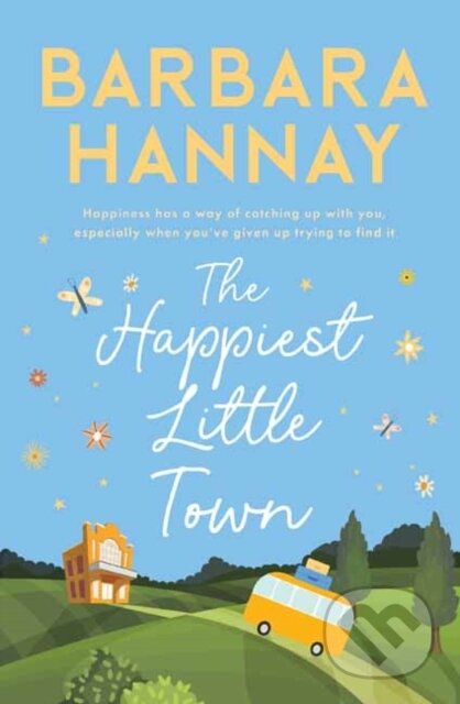 Kniha: The Happiest Little Town (Barbara Hannay)