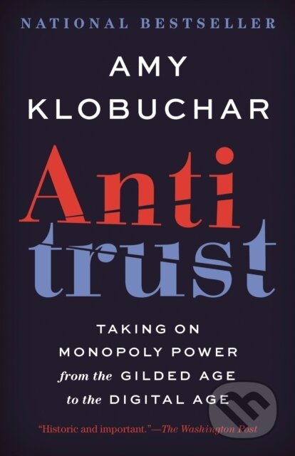 Antitrust (Taking on Monopoly Power from the Gilded Age to the Digital Age) - kniha z kategorie Byznys a management