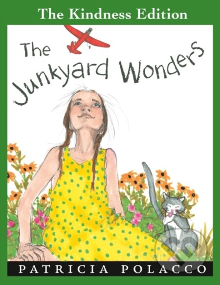 Kniha: The Junkyard Wonders (Patricia Polacco)