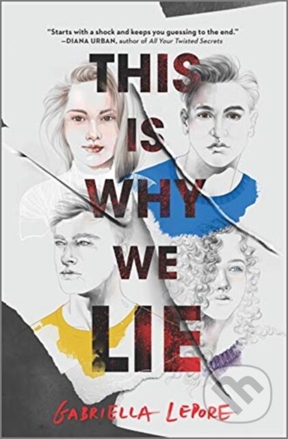 Kniha: This Is Why We Lie (Gabriella Lepore)