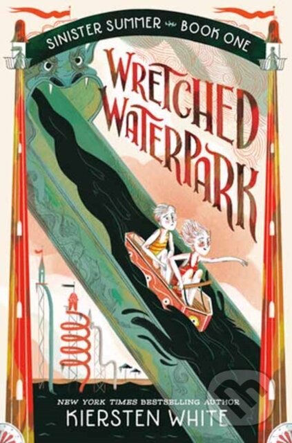 Kniha: Wretched Waterpark (Kiersten White)