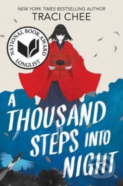 Kniha: A Thousand Steps into Night (Chee Traci)